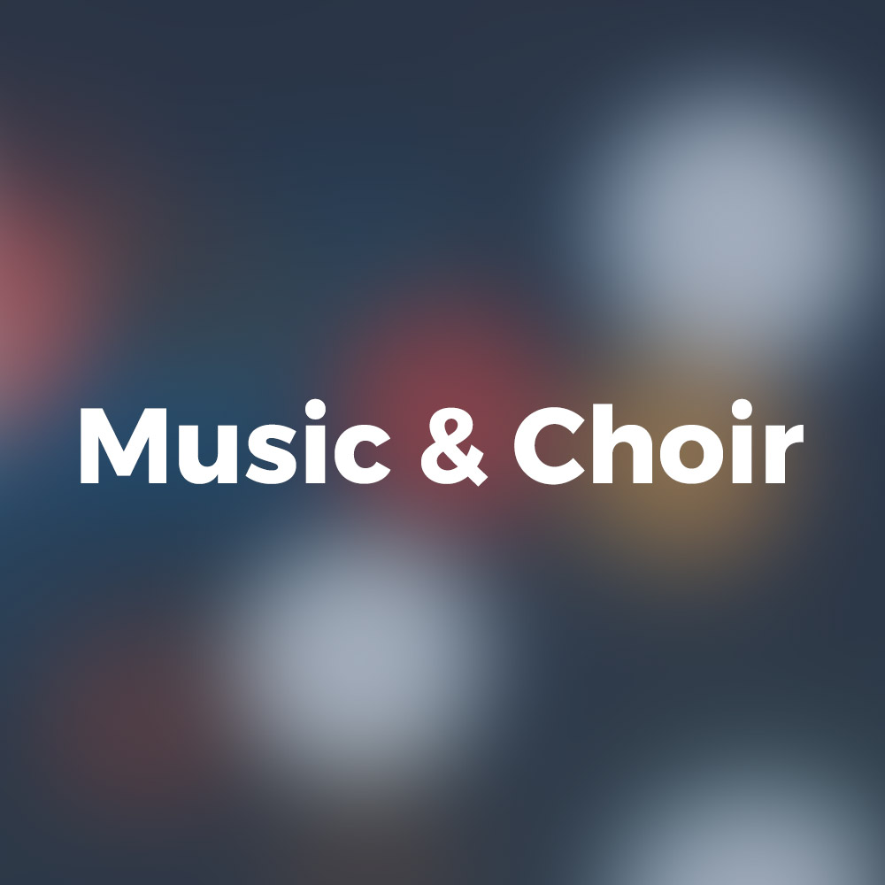 Music & Choir