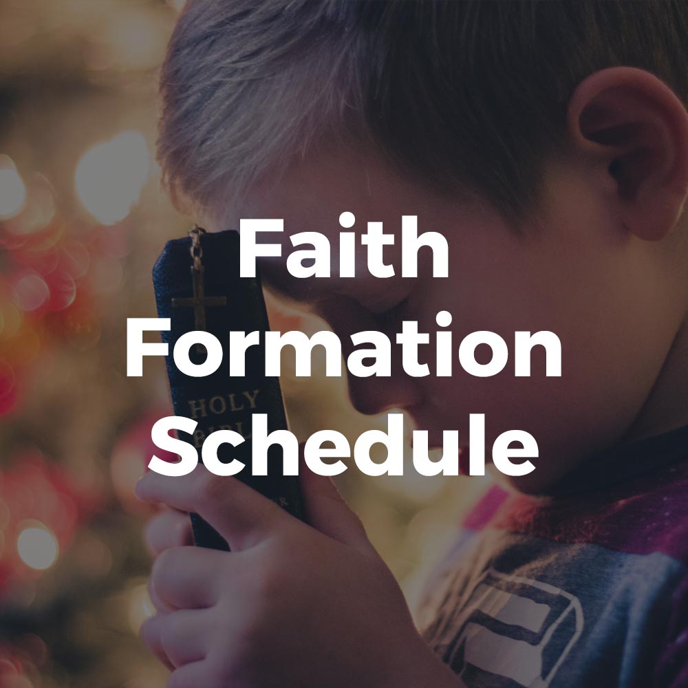 Faith Formation Schedule