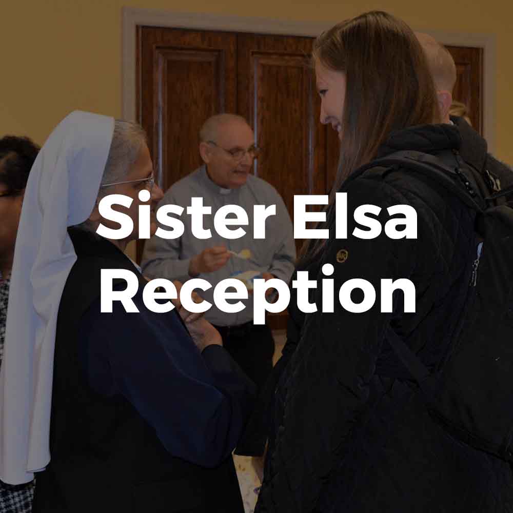 Sister Elsa Reception