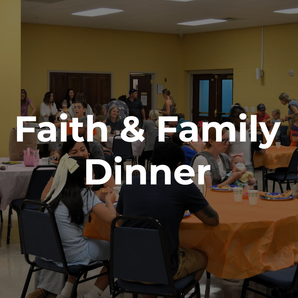 Faith & Family Dinner